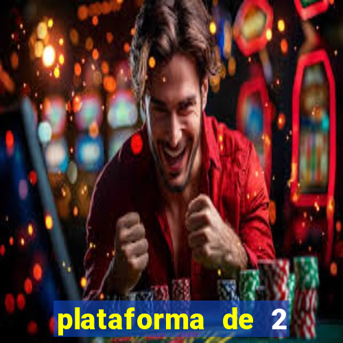 plataforma de 2 reais cassino